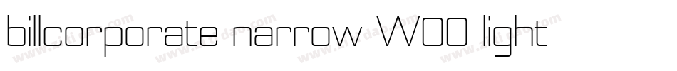 billcorporate narrow W00 light字体转换